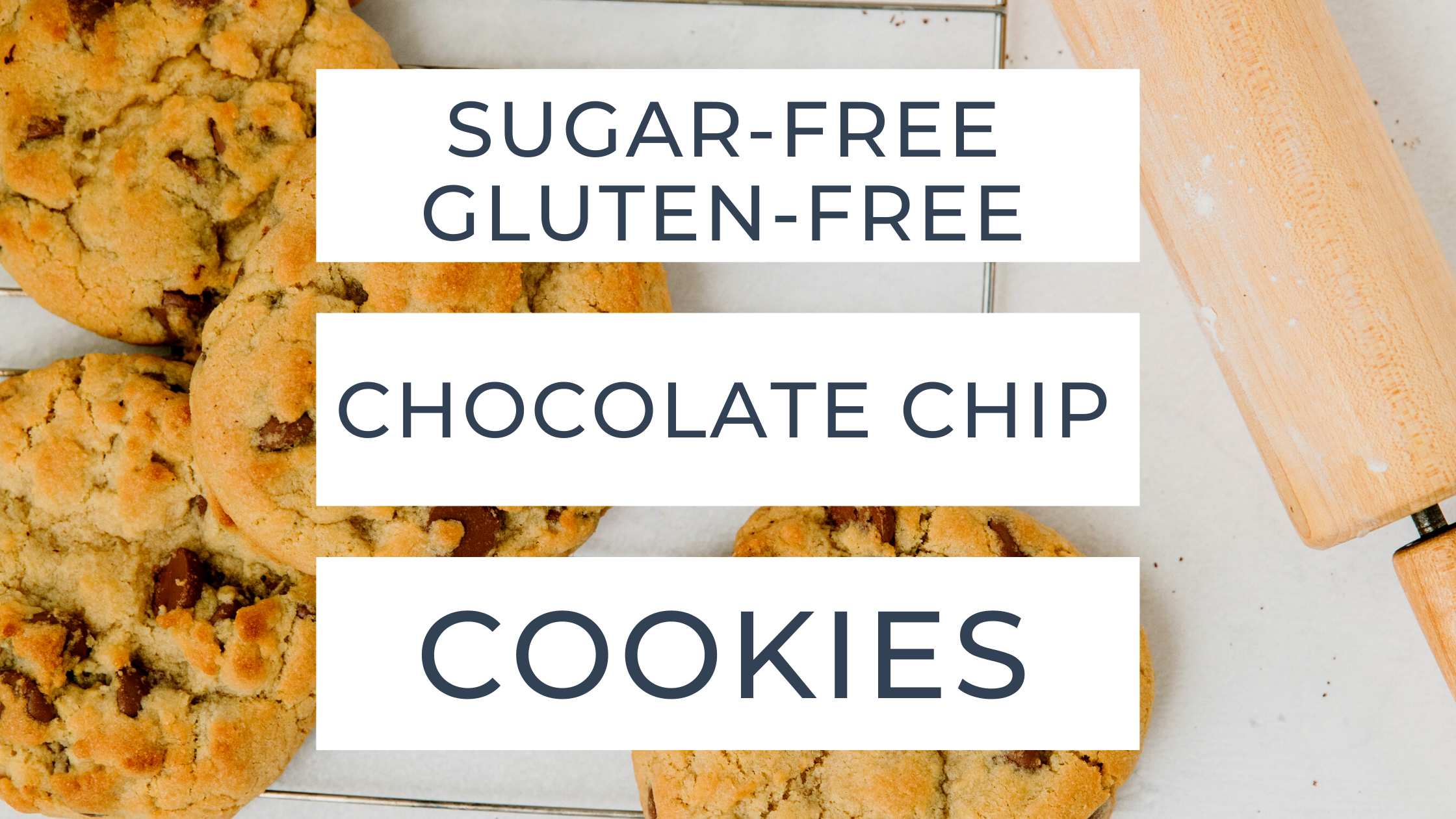 Sugar-Free & Gluten-Free Chocolate Chip Cookies 